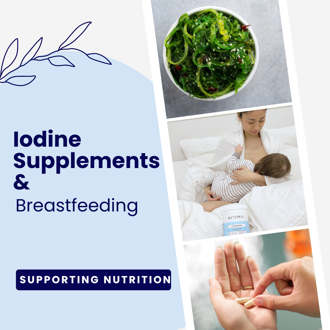 Do you need to take supplements while breastfeeding? A Focus on Iodine